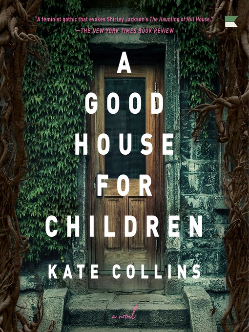 Title details for A Good House for Children by Kate Collins - Available